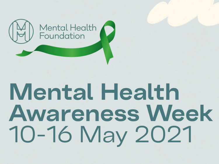 Mental Health Awareness Week 2021