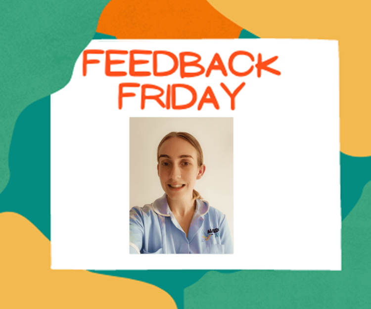 Feedback Friday - Alcedo Bury Carer Rachel